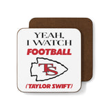 Yeah, I Watch Football (Taylor Swift) Coaster Kansas City Chiefs Travis Kelce Football Couple Lover Printify