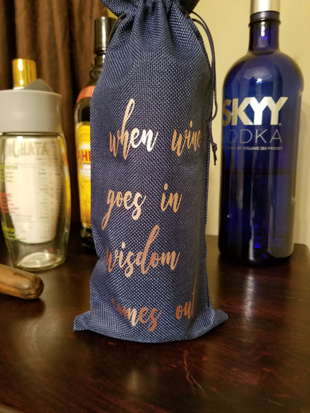 Custom/Personalized Jute Wine Bag - When wine goes in wisdom comes out