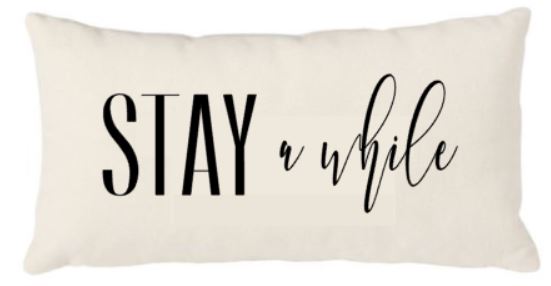12x20 Natural Canvas Pillow - Stay a while