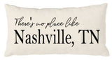 12x20 inch Canvas Pillow Cover - There's no place like Nashville, TN - your city, state Plush